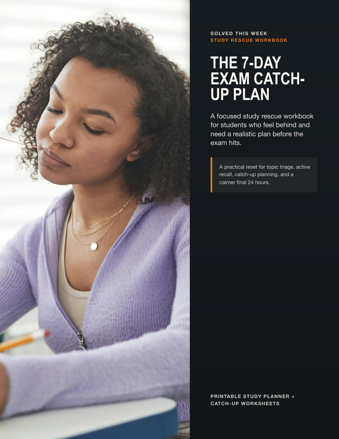 The 7-Day Exam Catch-Up Plan