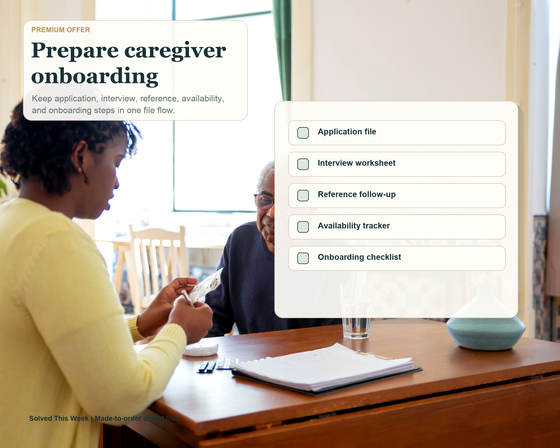 Home Care Business Forms Setup, Operations Binder, Custom Client Caregiver Templates, Non-Medical Admin Tracker