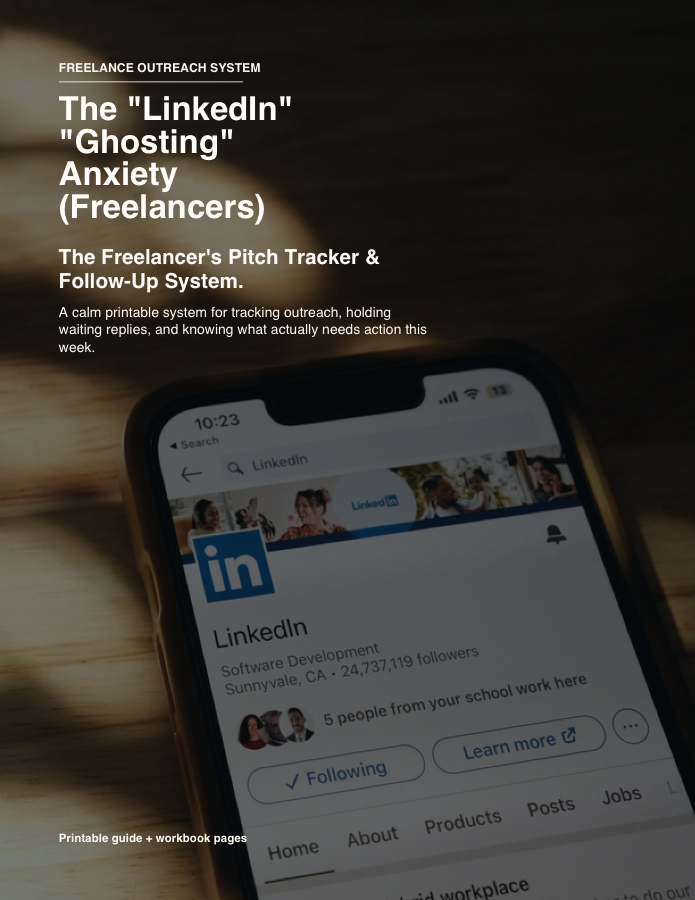 The "LinkedIn" "Ghosting" Anxiety (Freelancers)